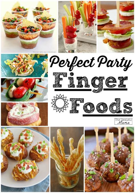 15 Party Finger Foods - The Realistic Mama | Party finger foods, Appetizers for party, Finger foods