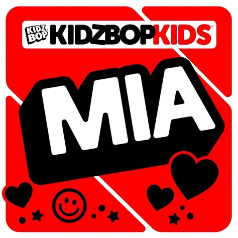 KIDZ BOP Kids – MIA Lyrics | Genius Lyrics