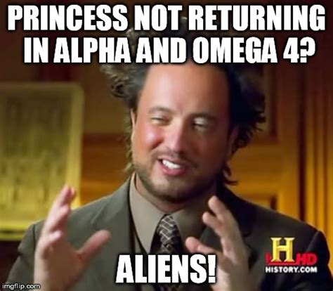 Alpha and Omega Meme - Alpha and Omega Photo (37566098) - Fanpop