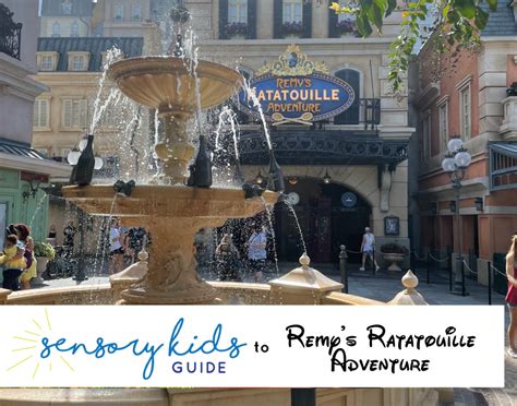 Remy’s Ratatouille Adventure – Sensory Kids Guide