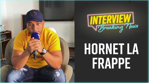 Hornet La Frappe: L'Interview Breaking News - YouTube