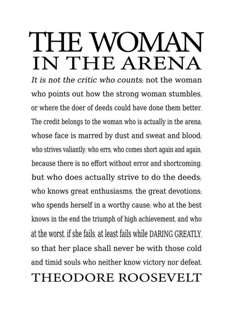 Daring Greatly, Woman in the Arena - The Man in the Arena Quote by ...