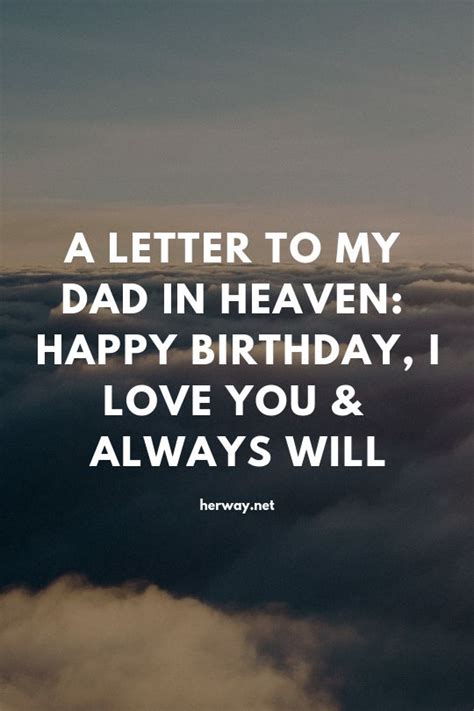 Happy Birthday In Heaven Dad Letter +120 Lines For His Special Day | Dad in heaven, Dad in ...