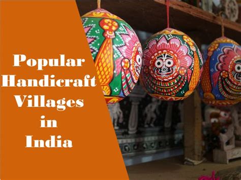 Popular Handicraft Villages in India | Popular Handicrafts of India