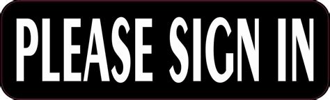 10inx3in Please Sign In Sticker Vinyl Business Door Signs Office Stickers