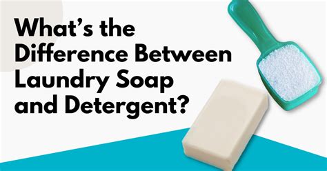 What’s The Difference Between Laundry Soap And Detergent? | Tidy Diary