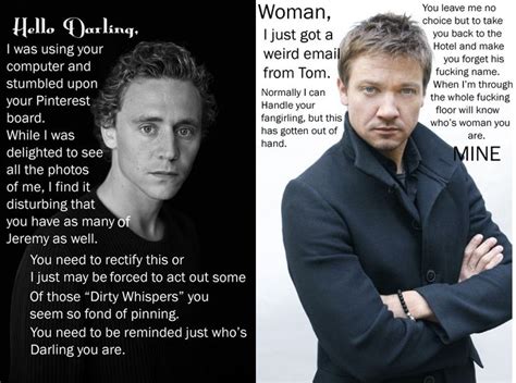 Hiddleston and Renner via Tumblr When memes collide! So, who would you choose? The God of Sex or ...