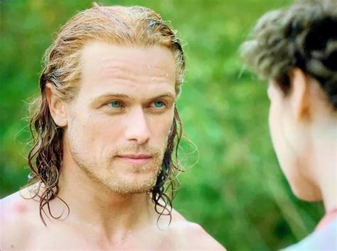 Outlander Quotes, Outlander Casting, Jamie Fraser Outlander, Outlander Tv Series, Sam Heughan ...