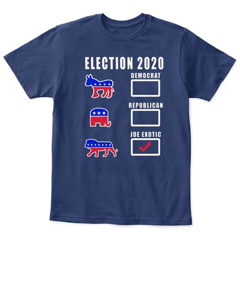 ELECTION 2020 DEMOCRAT REPUBLICAN JOE EXOTIC T-SHIRT - Ellie Shirt