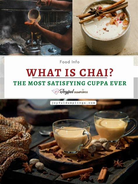 What Is Chai - The Most Satisfying Cup Of Tea! » Joyful Dumplings