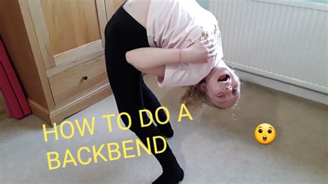 HOW to do a BACKBEND - YouTube