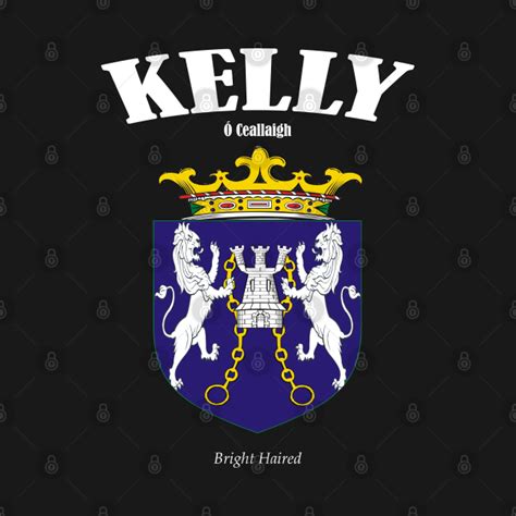 Kelly Family Crest - Kelly - T-Shirt | TeePublic