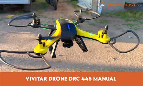 Vivitar Drone DRC 445 Manual: Guide to Master Your Flying Skills