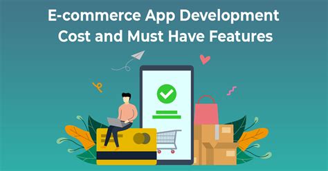 E-Commerce Mobile App Development Cost & Features