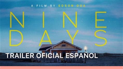 Nine Days | Trailer 2021 Español Subtitulado - YouTube