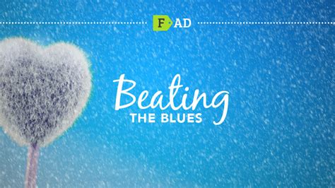 Beating the blues - a positive start to the year | Friday-Ad Blog