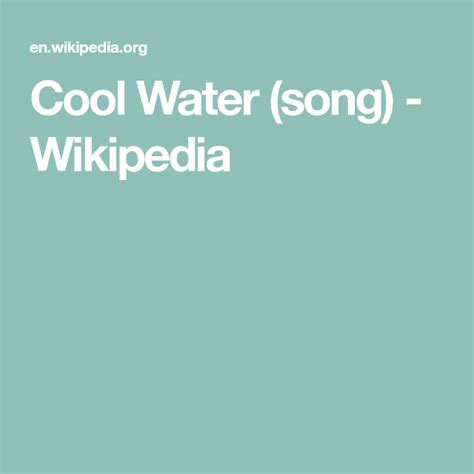 Cool Water (song) - Wikipedia | Songs, Songwriting, Official charts