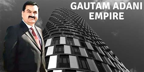 How Gautam Adani Becomes Rich | Self Made Billionaire - Mr. Paul