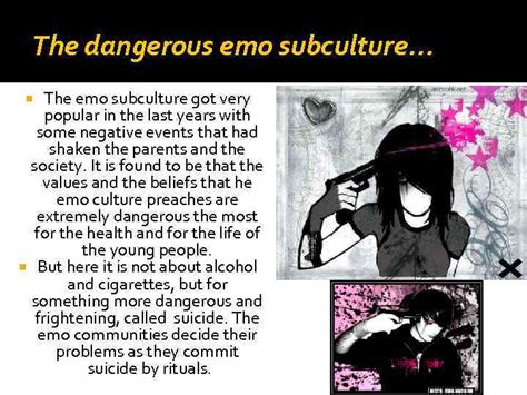 EMO SUBCULTURE Mostly an underground scene the