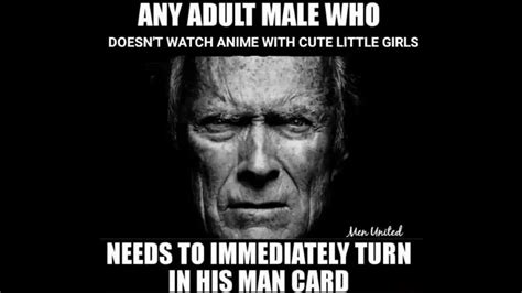 Any Adult Male Who X Needs to Immediately Turn in His Man Card | Know ...