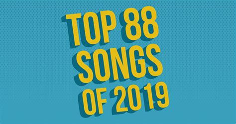 Your Top 88 Songs of 2019! - WERS 88.9FM