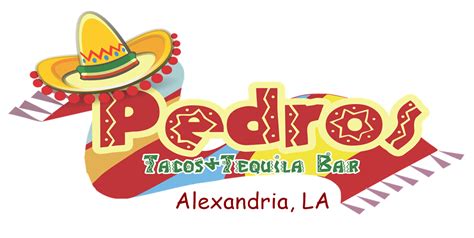 Dining Menu | Pedros Tacos & Tequila Alexandria, LA Mexican Food