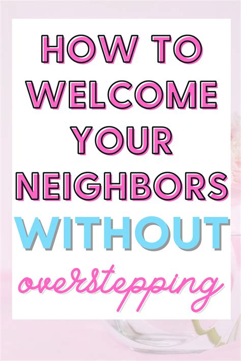 How to Welcome A New Neighbor Without Overstepping