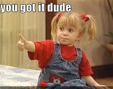 Michelle Full House Meme