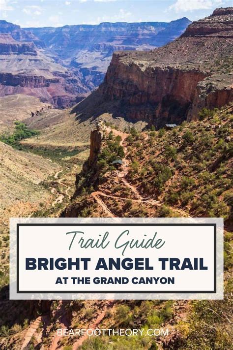 Trail Guide: Hiking the Bright Angel Trail in the Grand Canyon – Bearfoot Theory