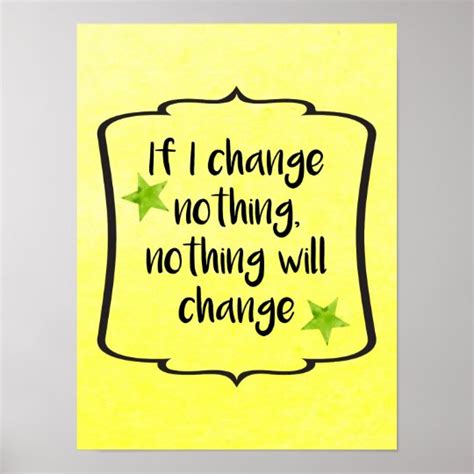 Make Positive Change Motivation Inspiration Quote Poster | Zazzle.com