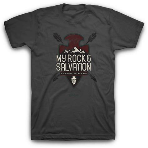 My Rock & Salvation He Is My Defense Christian T-shirt | Psalm 62:6