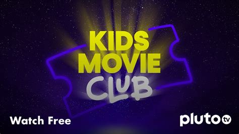 Kids Movie Club on Pluto TV