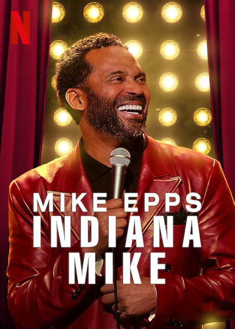 Mike Epps: Indiana Mike (TV Special 2022) - IMDb