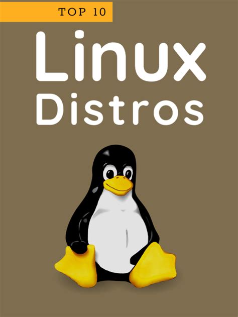 Top 10 Linux Distributions