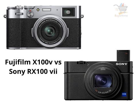 Fujifilm X100v vs Sony RX100 vii – What’s the main differences? – My Blog