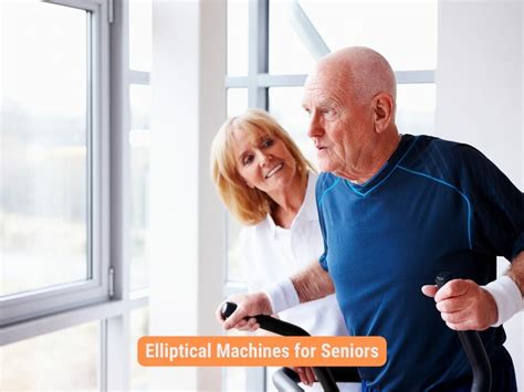 Best Elliptical Machines for Seniors Guide Buyer - Cardio Training