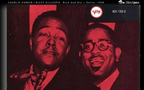 Klab Jazz: Charlie Parker/Dizzy Gillespie - Bird & Diz (Verve, 1952)