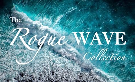 rogue wave – Sunshadeau Arts