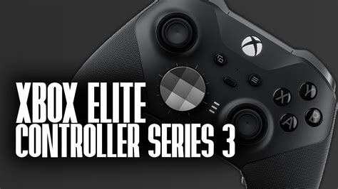 Xbox Elite Controller Series 3: Price predictions & more - Dexerto