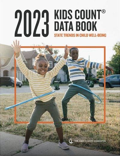 2023 KIDS COUNT Data Book - The Annie E. Casey Foundation