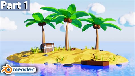 Low Poly Island 🏝️ Part 1 (Beginner Blender Tutorial) - YouTube