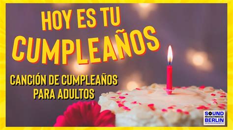 Canción de Cumpleaños para Adultos ️ Best NEW Happy BIRTHDAY Song Español 2023 for WhatsApp ...