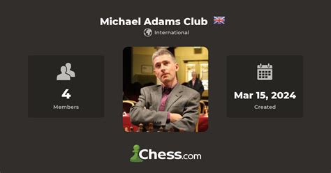 Michael Adams Club - Chess Club - Chess.com