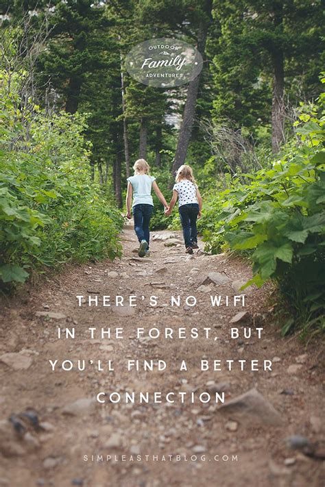 What Families Gain from Time Spent Outdoors | Nature quotes inspirational, Nature quotes ...