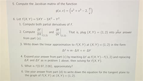 [Solved] 5. Compute the Jacobian matrix of the function g ( u, v ...