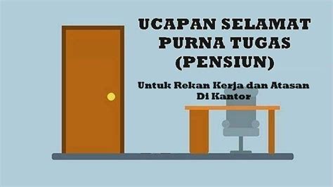 35 Ucapan Selamat Purna Tugas/Pensiun untuk Rekan Kerja dan Atasan di Kantor, Berkesan Penuh ...