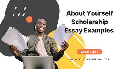 Write A "Tell Us About Yourself" Scholarship Essay (3 Examples)