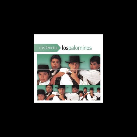 ‎Mis Favoritas: Los Palominos - Album by Los Palominos - Apple Music