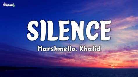 Marshmello - Silence (Lyrics) ft. Khalid - YouTube