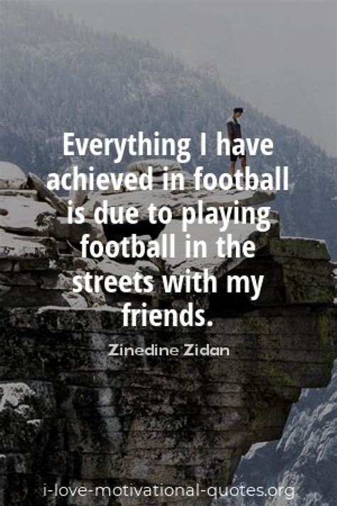 Zinedine Zidane Quotes - Great Soccer Player and Coach - Football